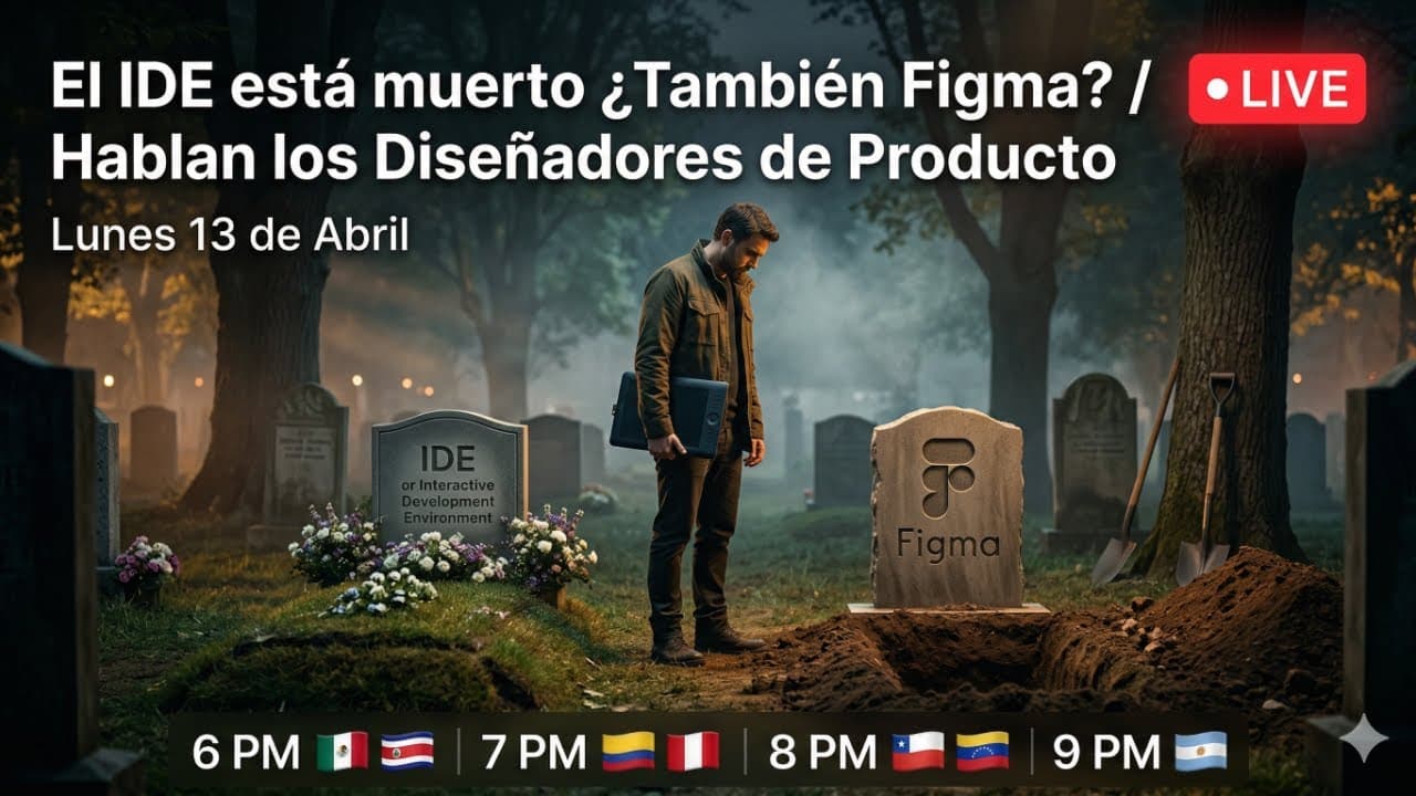 El IDE está muerto ¿También Figma? Hablan los Diseñadores de Producto